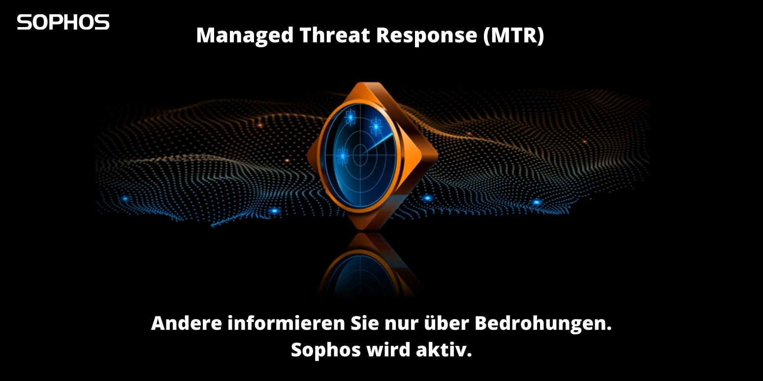 Sophos Managed Threat Response (MTR)