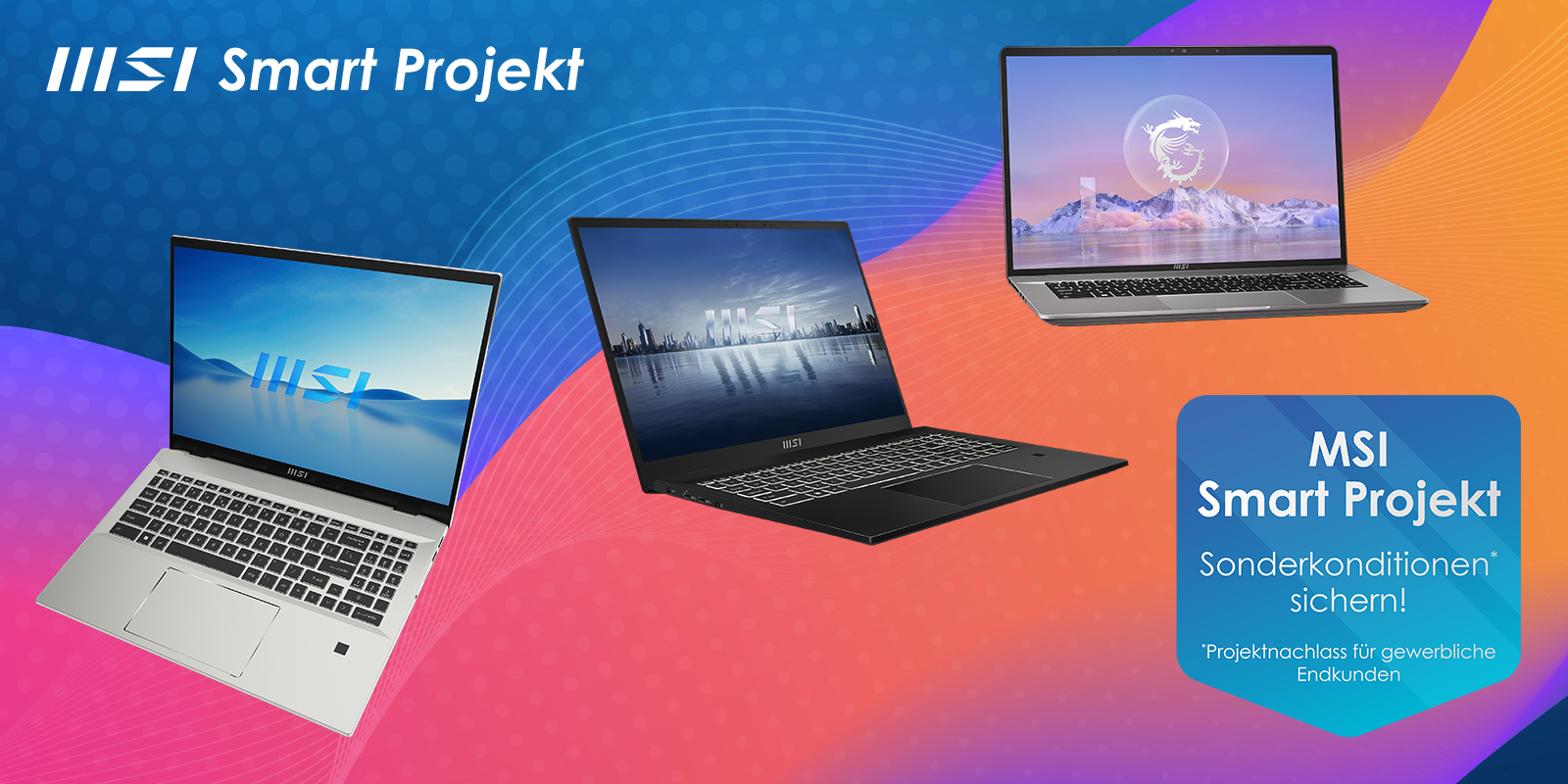 MSI Smart Projekt – Laptops mit Sonderkonditionen für gewerbliche Nutzer